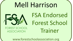 Mell Harrison - Endorsed Forest School Trainer
